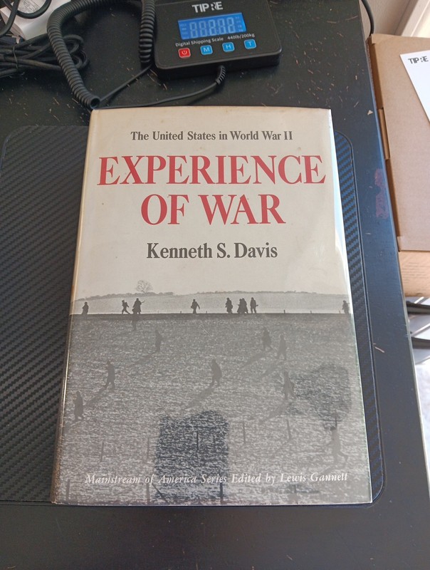 Experience of War The United States in WWII Kenneth S. Davis 1965 Hardcover
