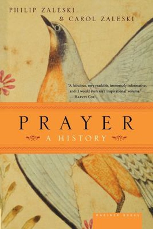 Prayer : A History Paperback Philip, Zaleski, Carol Zaleski