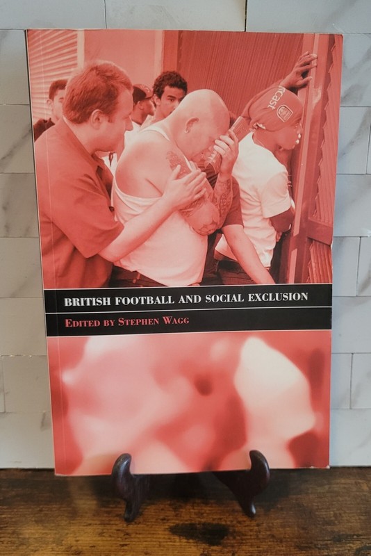 British Football & Social Exclusion by Stephen Wagg (English) Paperback Book