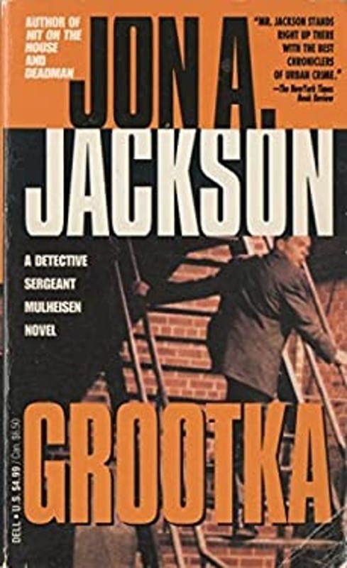 Grootka Mass Market Paperbound Jon A. Jackson