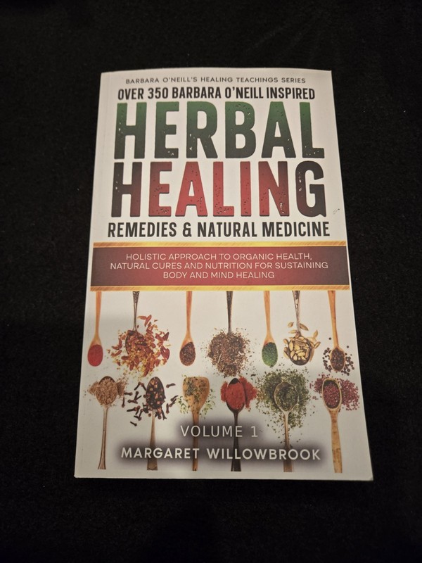 New 350 Barbara O’Neill Inspired Herbal Healing Remedies & Natural Medicine Book
