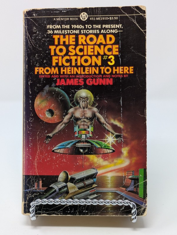 The Road to Science Fiction 3: From Heinlein to Here James Gunn PB Mentor 1st Ed
