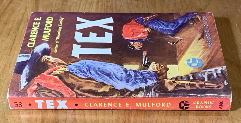 TEX by Clarence E. Mulford - VG+ vintage 1952 Graphic western pb, 3rd printing gallery