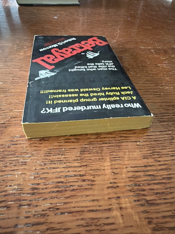 BETRAYAL by Robert Morrow / 1st Paperback Printing JFK Oswald CIA gallery