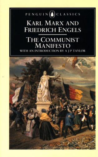 The Communist Manifesto by Marx, Karl; Taylor, Alan J. P.