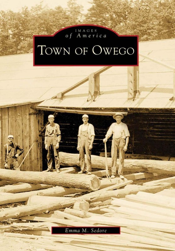 NEW Arcadia Publishing Town of Owego, NY 9780738562643 Images of America Trade P