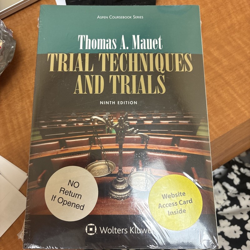 Trial Techniques and Trials by Thomas A Mauet
