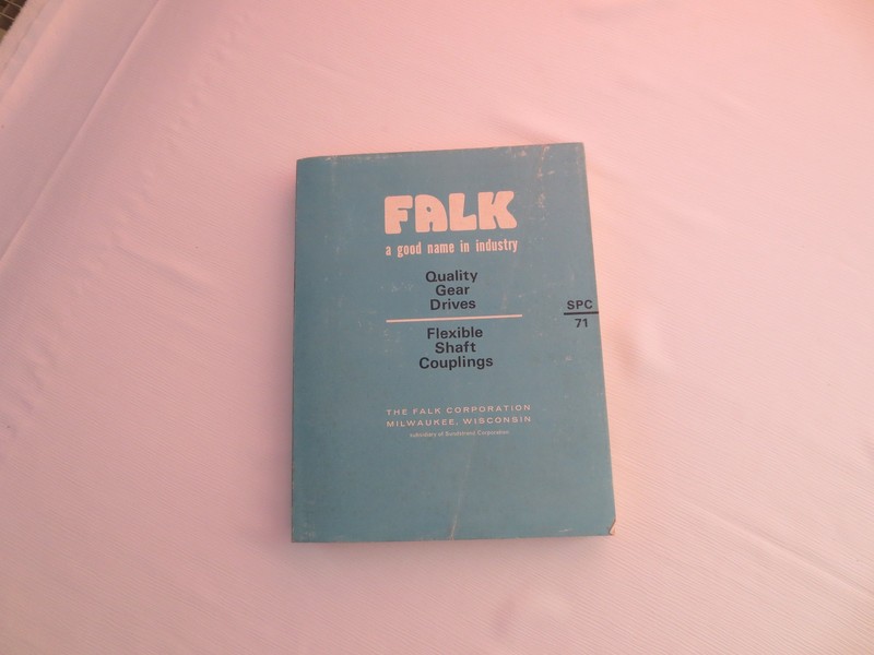 1971 FALK Standard Product Catalog: Quality Gear Drives/Flexible Shaft Couplings