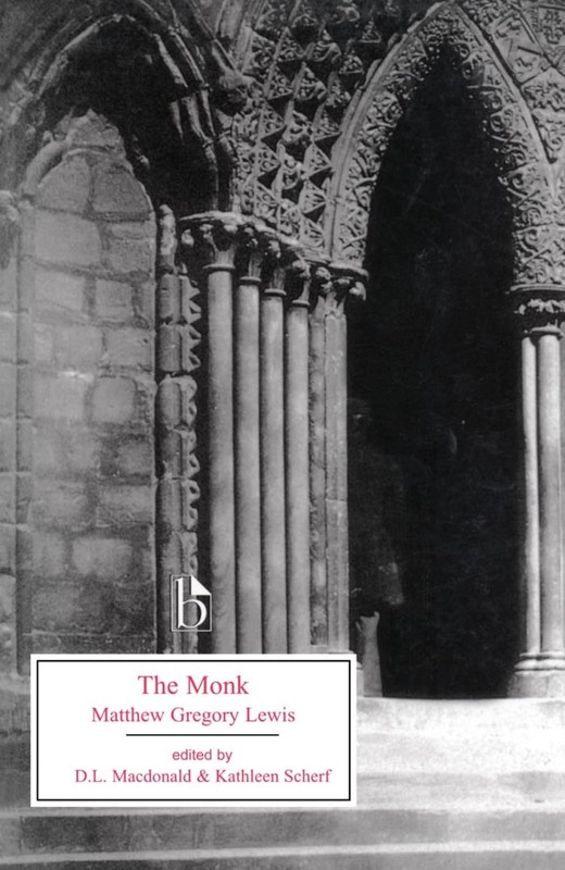 The Monk (Broadview Literary Texts) – paperback Lewis, Matthew Gregory|MacDo…