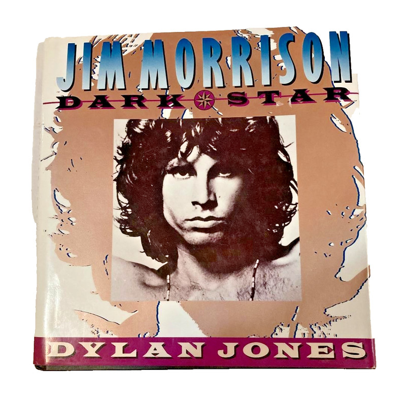 Jim Morrison : Dark Star by Dylan Jones (1991, Hardcover) book