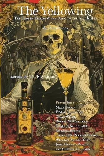 Robert W Chambers John Denham Parsons The Yellowing (Paperback)