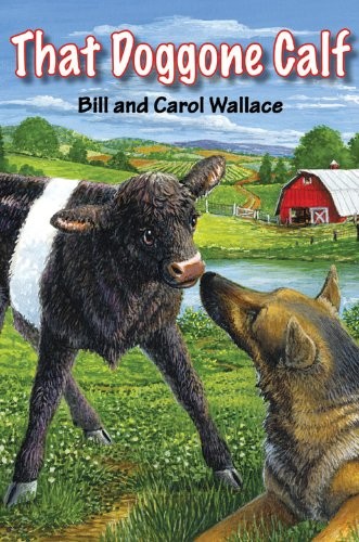 That Doggone Calf – Hardcover – GOOD