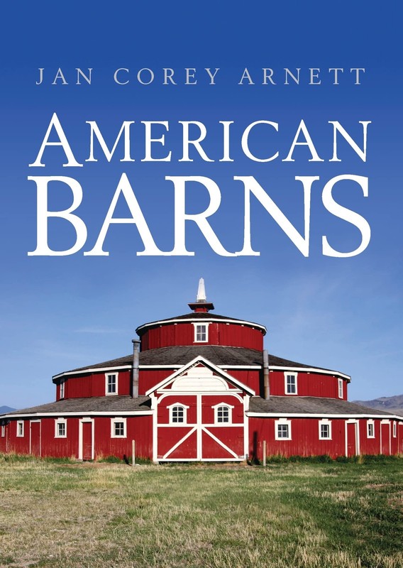 American Barns (Shire Library USA, 751) by Arnett