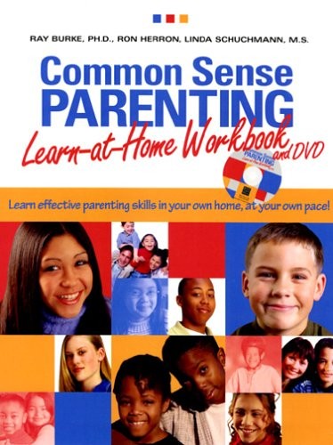 Common Sense Parenting: Learn at Ho…, Schuchmann, Lin