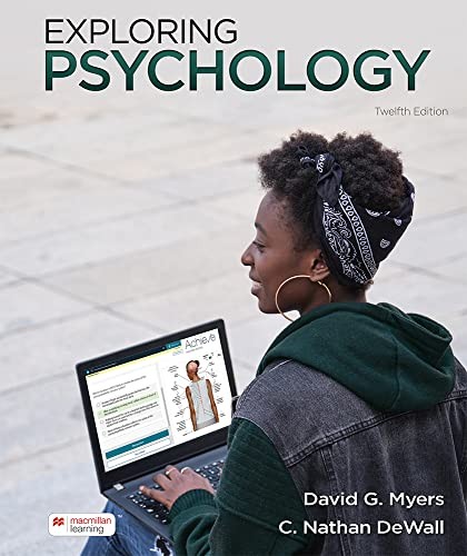 LOOSE-LEAF VERSION FOR EXPLORING PSYCHOLOGY BY C. Nathan Dewall LOOSE_LEAF