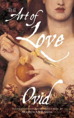 The Art of Love (Dover Books on Literature & Drama) by Ovid