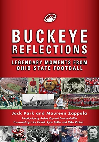 Buckeye Reflections: Legendary Mome…, Zappala, Mauree