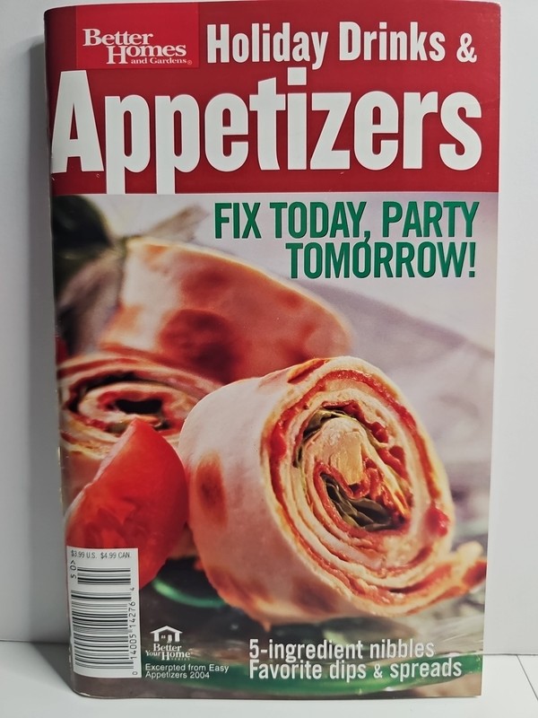 Better Homes and Garden Holiday Drinks Appetizers Recipes 2004 Booklet