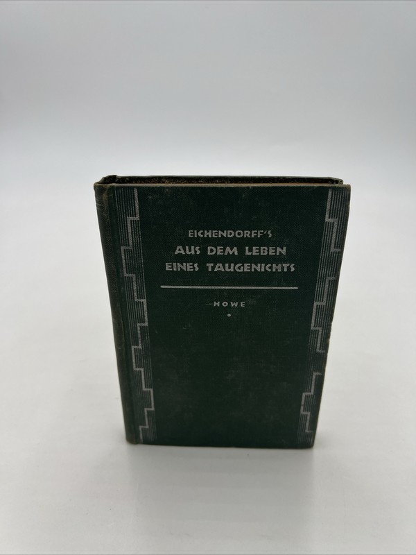 Antique Eichendorff’s Aus Dem Leben Eines Taugenichts 1906 Henry Holt and Co