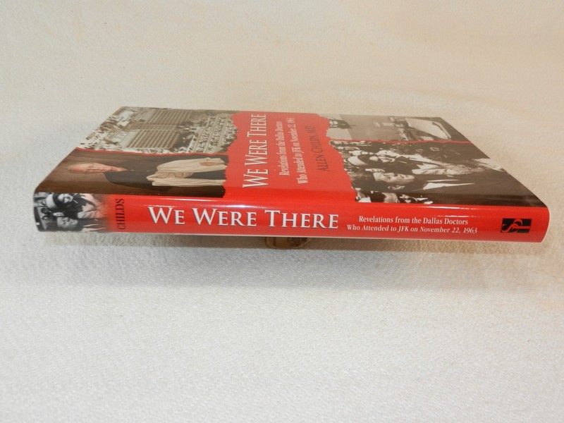 John F Kennedy Assassination Hospital Doctors who attended JFK "WE WERE THERE" gallery