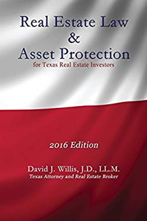 Real Estate Law and Asset Protection for Texas Real Estate Invest