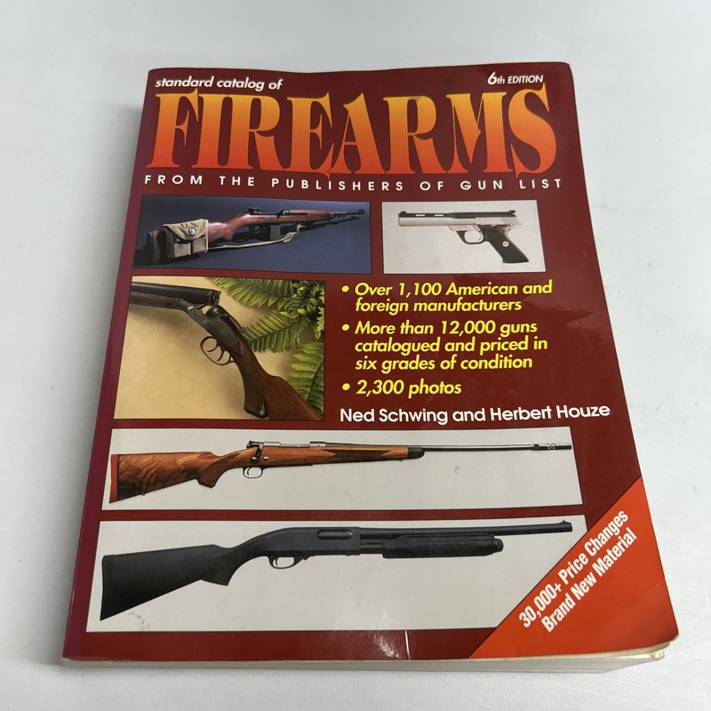 Standard Catalog of Firearms 6th Edition – 928 Pages