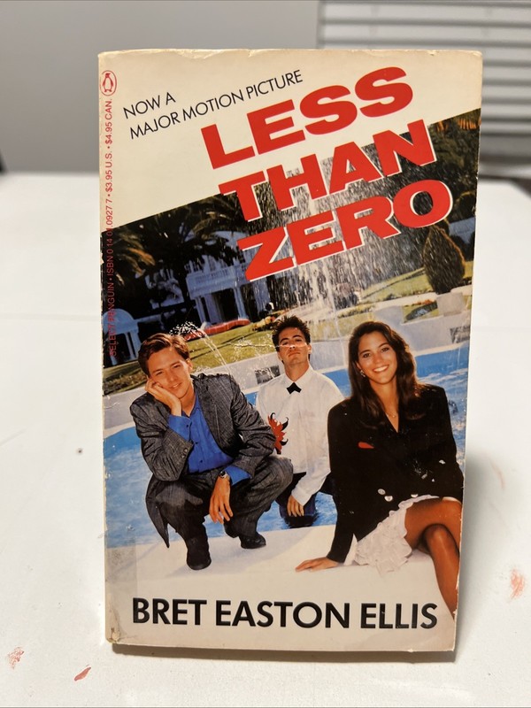 Less Than Zero Bret Easton Ellis Paperback Movie Tie In 1987 Penguin