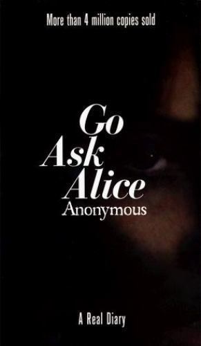 Go Ask Alice – paperback, 9780689817854, Anonymous