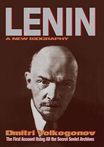 Lenin: A New Biography – Hardcover By Volkogonov, Dmitri – VERY GOOD