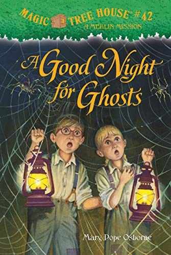 A Good Night for Ghosts (Magic – Hardcover, by Osborne Mary Pope – Acceptable a