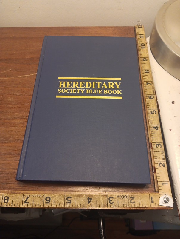 Hereditary Society Blue Book, ed. Robert R Davenport. Hardcover, 1992. Genealogy
