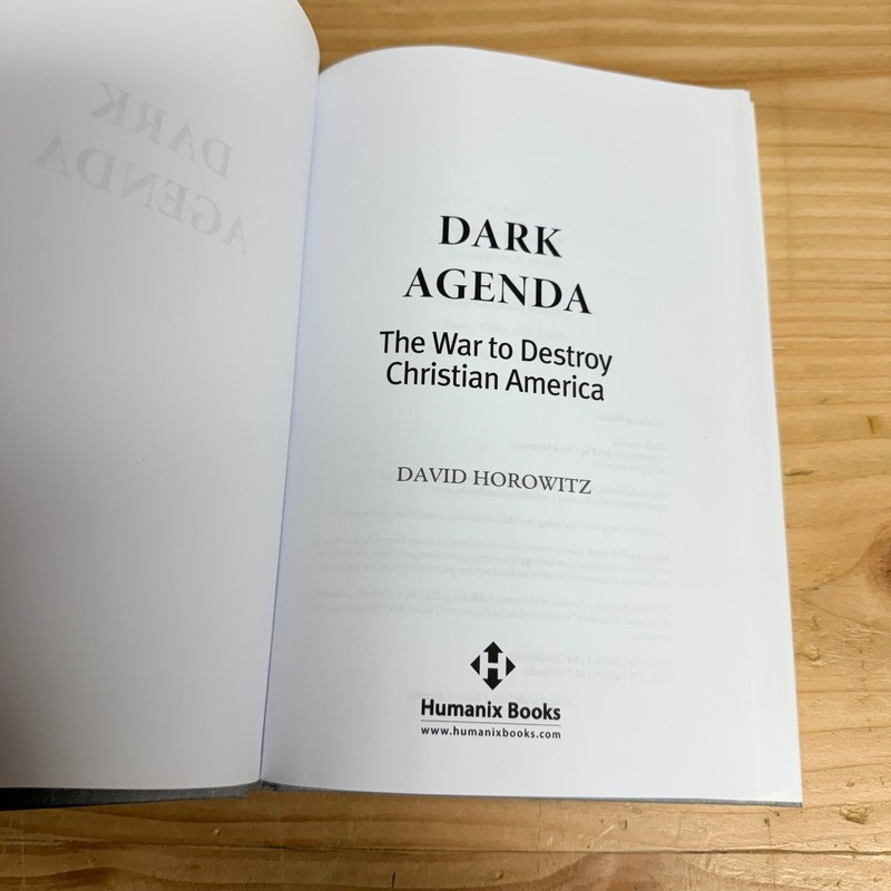 Dark Agenda David Horowitz 2018 1st Edition Politics Religion Humanix Books gallery