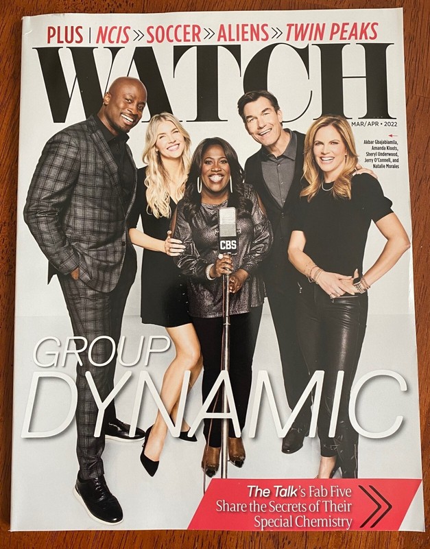 WATCH Magazine – CBS TV – MARCH / APRIL 2022 – THE TALK’s CAST on the Cover –