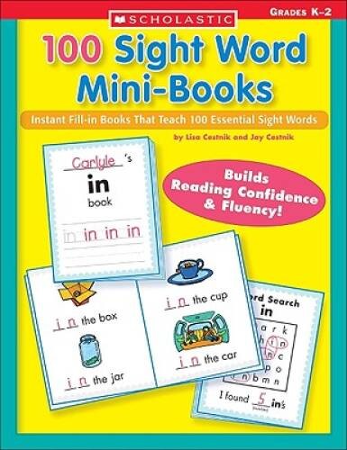 100 Sight Word Mini-Books: Instant Fill-in Mini-Books That Teach 100 – VERY GOOD
