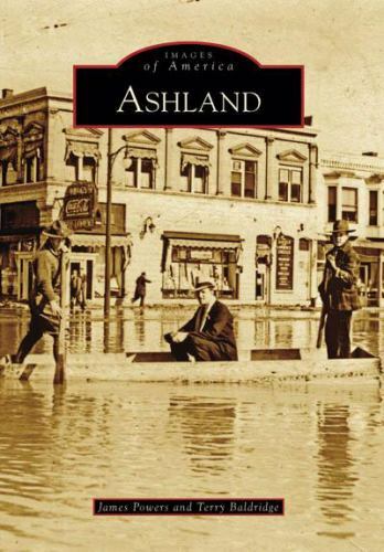 Ashland, Kentucky, Images of America, Paperback