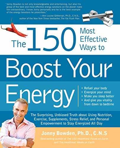 The 150 Most Effective Ways to Boost – Paperback, by Bowden Jonny – Very Good