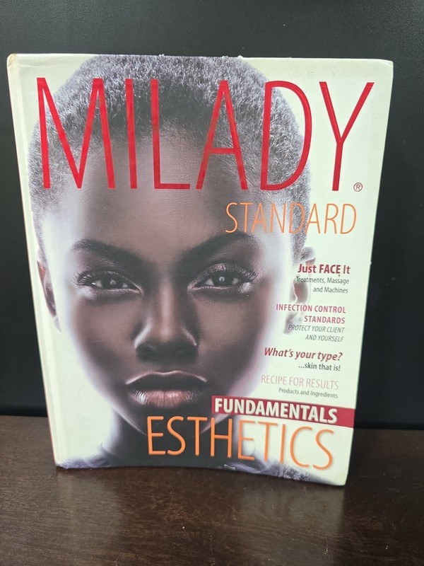Milady Standard Esthetics: Fundamentals by Milady Cengage