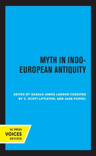 Myth in Indo-european Antiquity, Paperback by Larson, Gerald James (EDT); Lit…