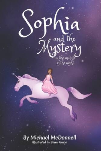 Sophia and the Mystery in the Middle of the Night – Paperback – GOOD