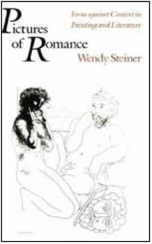 Pictures of Romance: Form against – Hardcover, by Steiner Wendy – Very Good