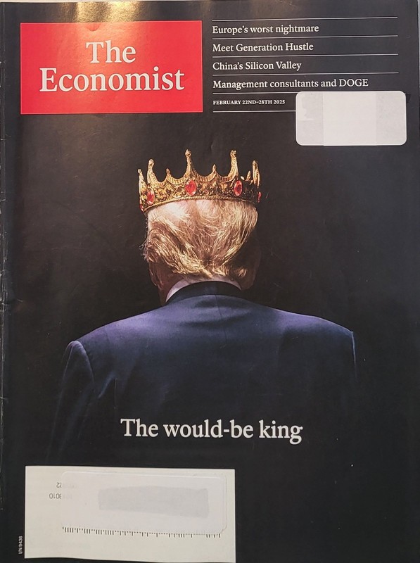 The Economist Magazine February 22-28 2025 – The Would-Be King