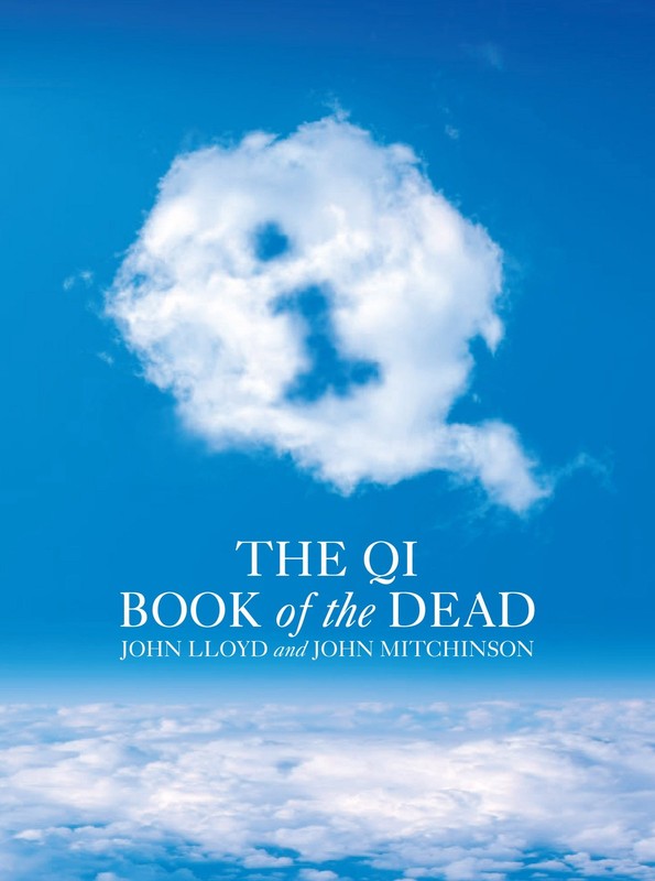 The Q1 Book of the Dead – hardcover John Lloyd|John Mitchinson