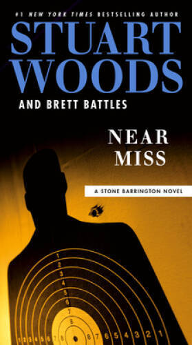 Near Miss (A Stone Barrington Novel) – Paperback By Woods, Stuart – GOOD