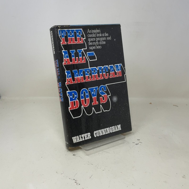The All-American Boys by Walter Cunningham HC First Edition Very Good 1977