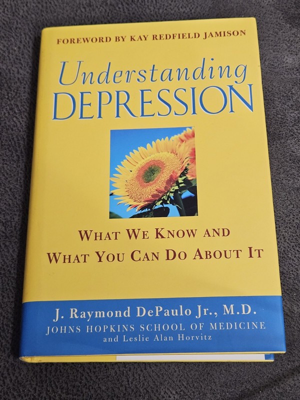 Understanding Depression: What We Know and What You Can Do about It. Hardcover