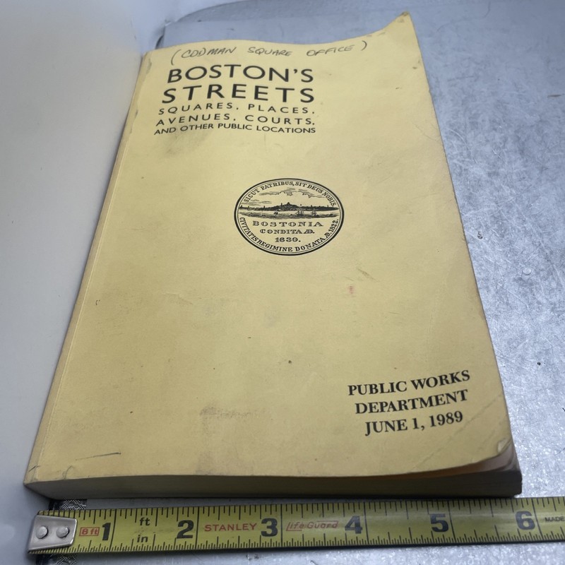 Boston’s Streets also its Avenues, Courts, Places 1989 Indexed Dpw
