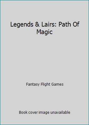 Legends & Lairs: Path Of Magic by Fantasy Flight Games