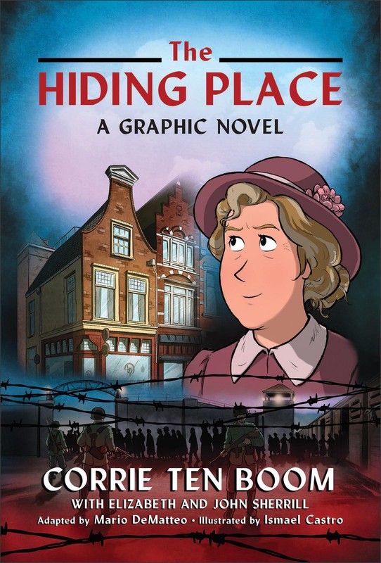 The Hiding Place: A Graphic Novel―For Ages 8-12, Full Color, Illustrated, …