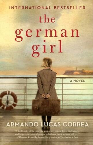 The German Girl: A Novel – Paperback By Correa, Armando Lucas – ACCEPTABLE