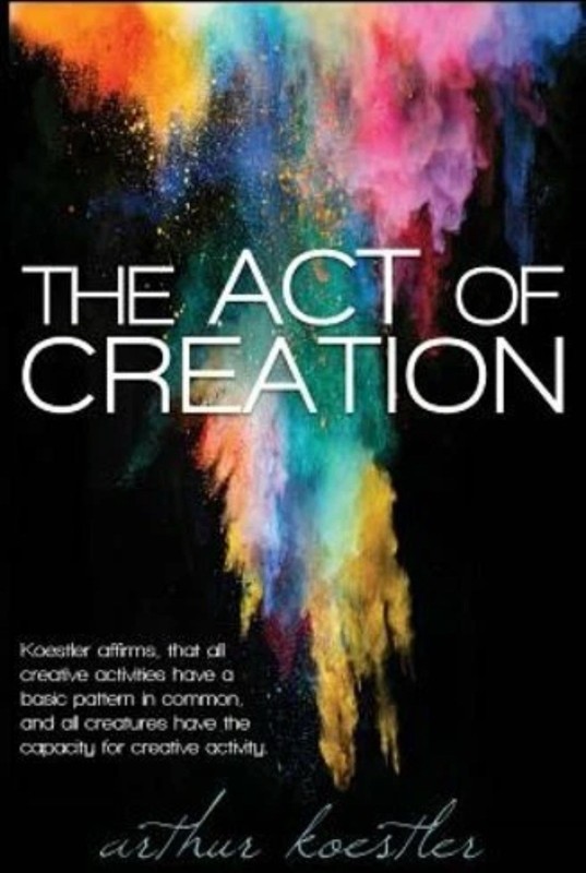 The Act of Creation by Koestler, Arthur (Paperback)